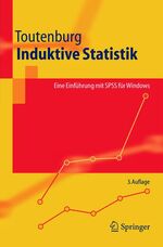 Induktive Statistik – Eine Einführung mit SPSS für Windows