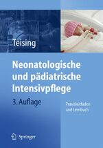 ISBN 9783540244530: Neonatologische und pädiatrische Intensivpflege