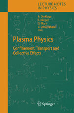 ISBN 9783540252740: Plasma Physics – Confinement, Transport and Collective Effects