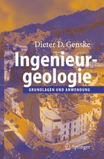 Ingenieurgeologie – Grundlagen und Anwendung