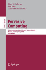 ISBN 9783540260080: Pervasive Computing – Third International Conference, PERVASIVE 2005, Munich, Germany, May 8-13, 2005, Proceedings