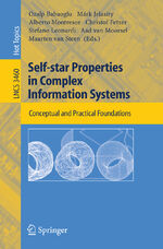 ISBN 9783540260097: Self-star Properties in Complex Information Systems - Conceptual and Practical Foundations