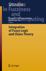 ISBN 9783540268994: Integration of Fuzzy Logic and Chaos Theory