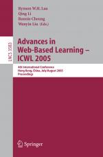 ISBN 9783540278955: Advances in Web-Based Learning - ICWL 2005 – 4th International Conference, Hong Kong, China, July 31 - August 3, 2005, Proceedings