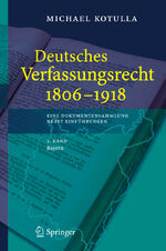 Deutsches Verfassungsrecht 1806-1918: Band 2., Bayern