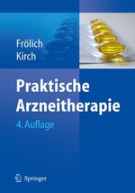 Praktische Arzneitherapie - mit 93 Tabellen