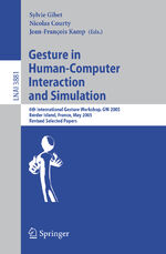 ISBN 9783540326243: Gesture in Human-Computer Interaction and Simulation