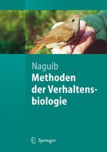Marc Naguib: Methoden der Verhaltensbiol Marc Naguib: Methoden der Verhaltensbiol