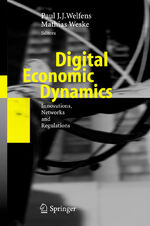 ISBN 9783540360292: Digital Economic Dynamics – Innovations, Networks and Regulations