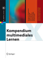 ISBN 9783540372257: Kompendium multimediales Lernen (X.media.press)