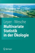 ISBN 9783540377054: Multivariate Statistik in der Ökologie – Eine Einführung