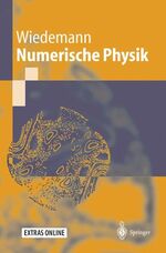 ISBN 9783540407744: Numerische Physik