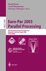 ISBN 9783540407881: Euro-Par 2003 Parallel Processing / 9th International Euro-Par Conference, Klagenfurt, Austria, August 26-29, 2003 Proceedings / Harald Kosch (u. a.) / Taschenbuch / 2 Taschenbücher / Englisch / 2003
