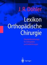 ISBN 9783540413172: Lexikon Orthopädische Chirurgie