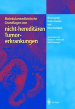 ISBN 9783540415770: Molekularmedizinische Grundlagen von nicht-hereditären Tumorerkrankungen