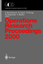 ISBN 9783540415879: Operations Research Proceedings 2000. Selected Papers of the Symposium on Operations Resarch (OR 2000) Dresden, September 9 - 12, 2000.