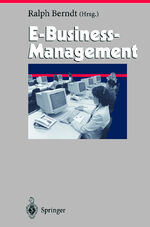 ISBN 9783540416722: E-Business-Management