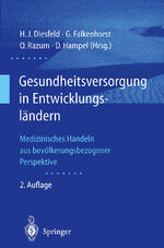 ISBN 9783540418122: Gesundheitsversorgung in Entwicklungsländern - Medizinisches Handeln aus bevölkerungsbezogener Perspektive