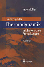 ISBN 9783540422105: Grundzüge der Thermodynamik - mit historischen Anmerkungen