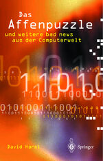 ISBN 9783540423072: Das Affenpuzzle und weitere bad news aus der Computerwelt