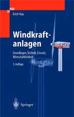 Windkraftanlagen: Grundlagen, Technik, E Windkraftanlagen: Grundlagen, Technik, E