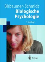 ISBN 9783540434801: Biologische Psychologie (Springer-Lehrbuch)