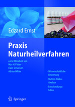 ISBN 9783540441700: Praxis Naturheilverfahren - Evidenzbasierte Komplementärmedizin