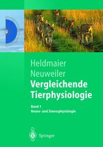 ISBN 9783540442837: Vergleichende Tierphysiologie. Band 1 + 2. Neuro- und Sinnesphysiologie / Vegetative Physiologie / Vergleichende Tierphysiologie