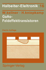 ISBN 9783540501930: GaAs-Feldeffekttransistoren