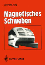 ISBN 9783540501961: Magnetisches Schweben