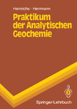 ISBN 9783540518747: Praktikum der analytischen Geochemie