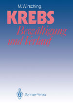 Krebs — Bewältigung und Verlauf