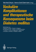 ISBN 9783540525974: Vaskuläre Komplikationen und therapeutische Konsequenzen beim Diabetes mellitus