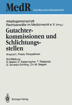 ISBN 9783540527749: Gutachterkommissionen und Schlichtungsstellen - Anspruch, Praxis, Perspektiven