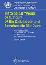 ISBN 9783540528388: Histological Typing of Tumours of the Gallbladder and Extrahepatic Bile Ducts