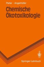 ISBN 9783540536253: Chemische Ökotoxikologie