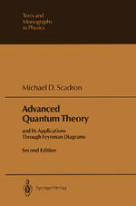 ISBN 9783540536819: Advanced Quantum Theory – and Its Applications Through Feynman Diagrams