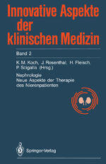 ISBN 9783540541738: Nephrologie. Neue Aspekte der Therapie des Nierenpatienten (Nierenkranken). Innovative Aspekte der klinischen Medizin, Band 2.