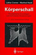ISBN 9783540546313: Körperschall : physikalische Grundlagen und technische Anwendungen
