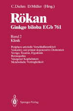 Rökan Ginkgo biloba EGb 761 – Band 2 Klinik Periphere arterielle Verschlußkrankheit Vaskuläre und primär degenerative Demenzen Vertigo, Tinnitus, Hypakusis Retinopathie Vasogener Kopfschmerz Metabolische Verträglichkeit