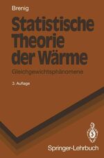 ISBN 9783540557234: Statistische Theorie der Wärme – Gleichgewichtsphänomene