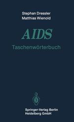 ISBN 9783540557722: AIDS-Taschenwörterbuch.