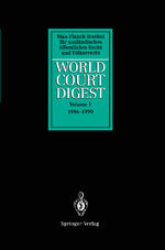 ISBN 9783540561415: World Court Digest – Volume 1: 1986 - 1990