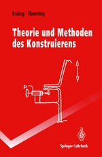 ISBN 9783540561774: Theorie und Methoden des Konstruierens