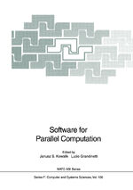 ISBN 9783540564515: Software for Parallel Computation