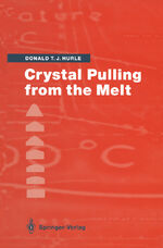 ISBN 9783540566762: Crystal Pulling from the Melt