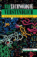 ISBN 9783540569008: Biotechnologie verständlich