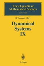 Dynamical Systems IX - Dynamical Systems with Hyperbolic Behaviour