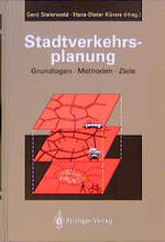 ISBN 9783540570622: Stadtverkehrsplanung