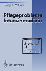 ISBN 9783540571360: Pflegeprobleme Intensivmedizin